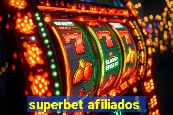 superbet afiliados